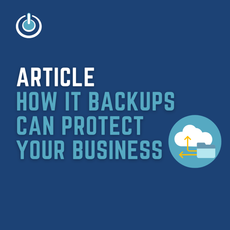 How IT Backup Solutions Can Protect Your Business 