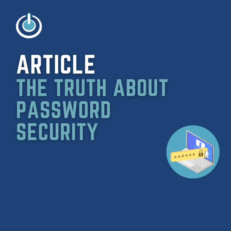 The Truth About Password Security