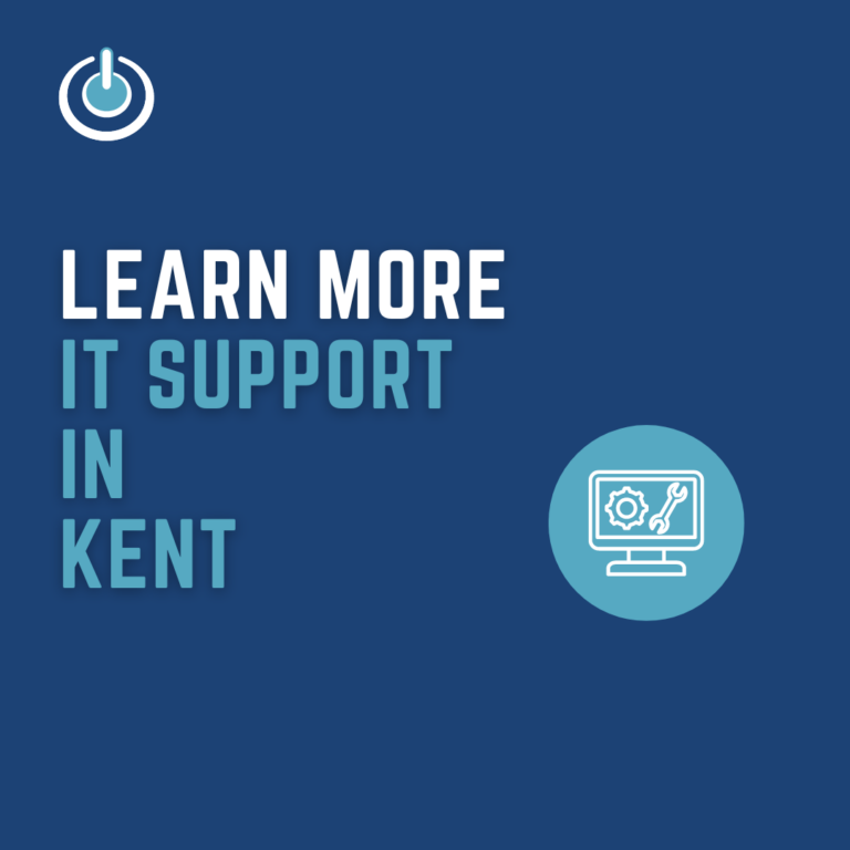 learn More: IT Support in Kent