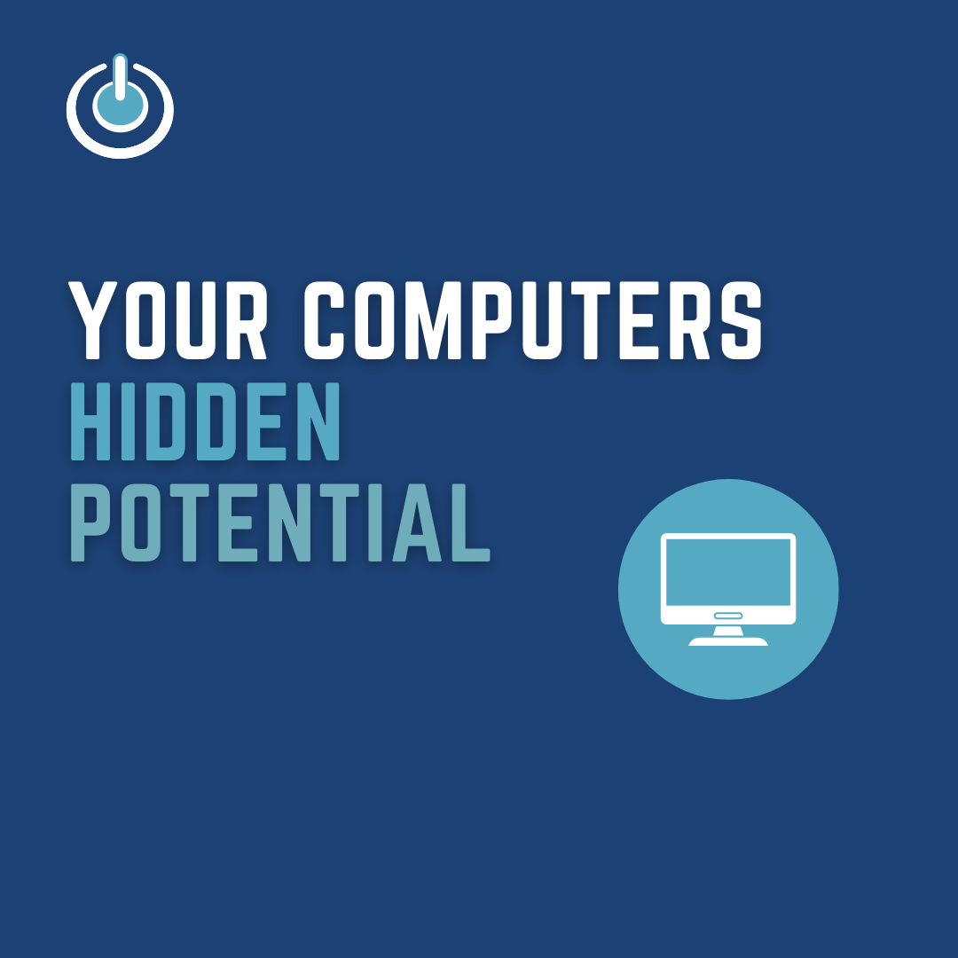 Your computers hidden potential blog cover